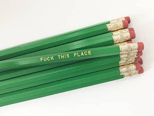 Sweet Perversion - F*ck This Place Pencil Set
