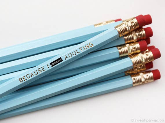 Sweet Perversion - Because F*ck Adulting Blue Pencil Set
